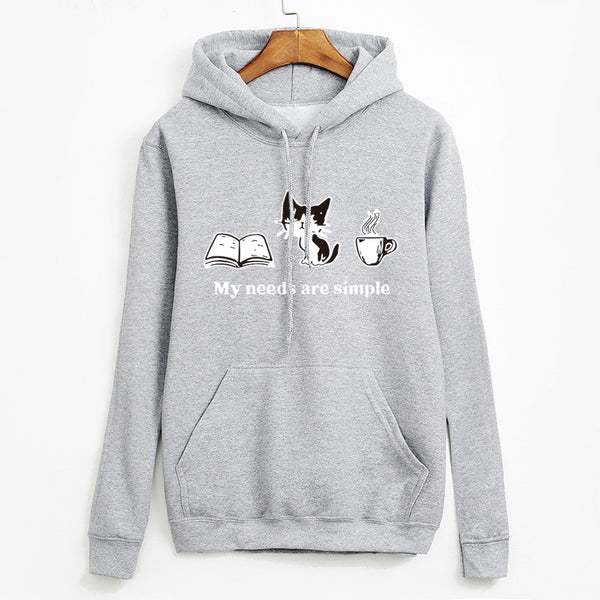 My Needs Are Simple Long Sleeve Hoodie