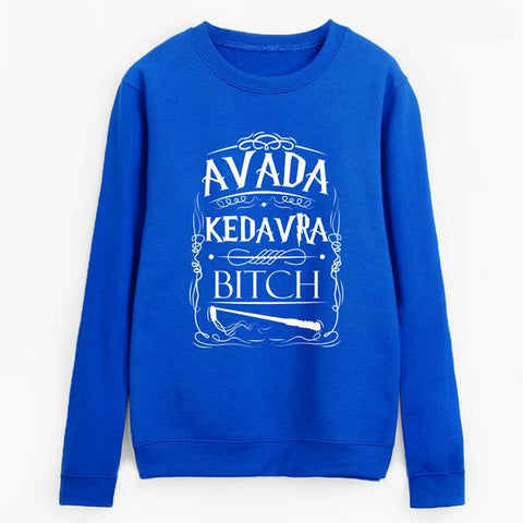 Avada Kedavra Bitch Sweatshirt